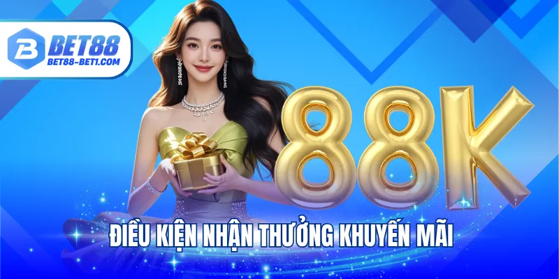 Điều kiện nhận thưởng khuyến mãi